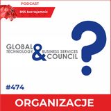#474 Global Technology and Business Services Council – co to takiego?
