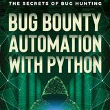 Bug Bounty Automation With Python