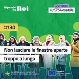 Riscaldamenti || Non lasciare le finestre aperte troppo a lungo