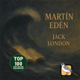 Martín Edén - Audiolibro completo (Jack London) | Parte 1 de 2