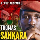 Il CHE GUEVARA D'Africa: Thomas SANKARA
