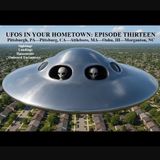UFOs in Your Hometown Episode Thirteen