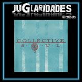 17 - Collective Soul