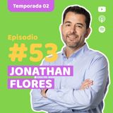 E53. La filosofía de un líder transformador con Jonathan Flores | PepsiCo