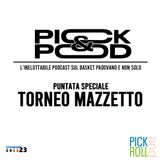 Pick & Pod - Torneo Massimo Mazzetto