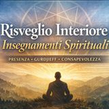 Risveglio interiore, Gurdjieff e presenza. Playlist presentazione