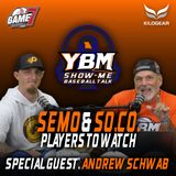 Players to Watch w/ Andrew Schwab, R.D. for Premier Pitching Performance | Show Me Baseball Talk