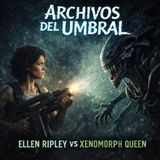 Ellen Ripley vs Xenomorph Queen