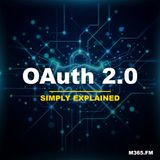 OAuth 2.0 - Simply Explained