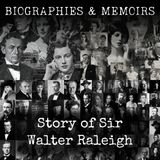 11 - Story of Sir Walter Raleigh by Margaret Duncan Kelly