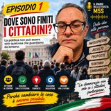Dove sono finiti i cittadini?