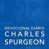 12 de junho  | Devocional Diário CHARLES SPURGEON