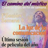 Sesión 1, Semana 9 «El camino del místico» Sesión de Película «La luz de la comunicación» con David Hoffmeister