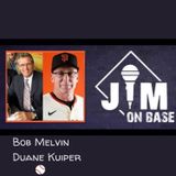 187. SF Giants Manager Bob Melvin & Duane Kuiper