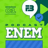 FB Podcast especial ENEM 2021