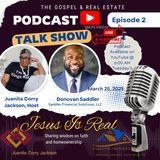 Gospel & Real Estate Podcast E2