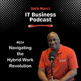 624 Navigating the Hybrid Work Revolution - Beyond Traditional VPNs