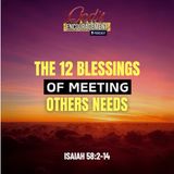 The 12 Blessing of Meeting Others Needs