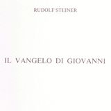 RudolfSteiner - Il Vangelo di Giovanni - Conferenza n. 2