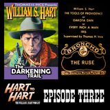 The Darkening Trail (1915) / Tools Of Providence (1915) / The Ruse (1915)