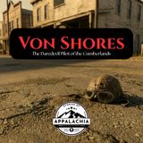Von Shores: The Daredevil Pilot of the Cumberlands