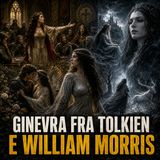 Ginevra fra Tolkien e William Morris