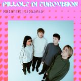 Pillole di Eurovision 2025: Ep. 26 Katarsis