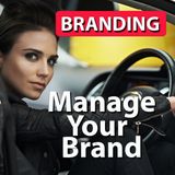 Managing Your Brand To Drive Sales and Profitability