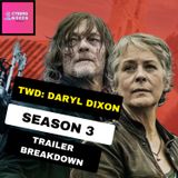 the walking dead daryl dixon season 3 trailer breakdown