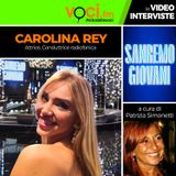 SANREMO GIOVANI: intervista a CAROLINA REY - clicca play e ascolta l'intervista
