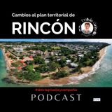 Plan territorial de Rincón podcast