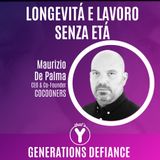 "Longevità e Lavoro Senza Età" con Maurizio De Palma COCOONERS [Generations Defiance]