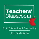 School Branding and Storytelling on Social Media with Joe Sanfelippo