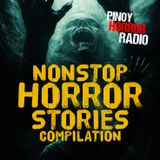 🔴 Nonstop Tagalog Horror Stories 305 | Pinoy Horror Radio