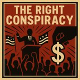 The Conspiracy of the Right