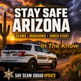 In The Know - Stay Safe in Southern Arizona: Scams, Monsoons & Shred Event Info with SAV (Aired 05/04/2026)