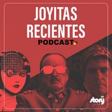 T07 / EPI01 - Joyitas Recientes