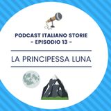 Episodio 13 - La principessa Luna