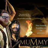 Episode 31 - The Mummy (1999)