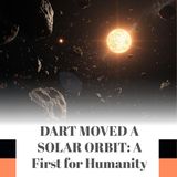 Humanity Just Moved an Asteroid's Orbit Around the Sun