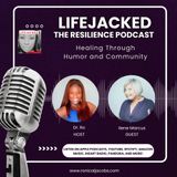 Healing Through Humor and Community w/ Ilene Marcus