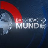 BandNews no Mundo - Vai e vem da guerra tarifária de Trump
