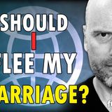 6062 SHOULD I FLEE MY MARRIAGE? CALL IN SHOW