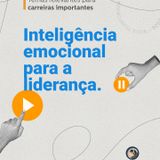 Inteligência Emocional para Liderança