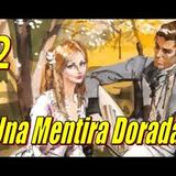 Una Mentira Dorada - Barbara Cartland - Parte 2