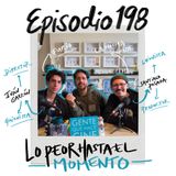 EP198: HAGAMOS UNA PELÍCULA CON NUESTRA PLATA (LO PEOR HASTA EL MOMENTO)