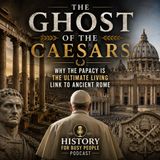 The Ghost of the Caesars: Why the Papacy is the Ultimate Living Link to Ancient Rome
