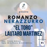 Ep. 2 - "El Toro" Lautaro Martinez