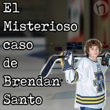 El misterioso caso de Brendan Santo