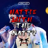 Issue #297: Hattie With The Natty
